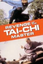 Watch Revenge of the Tai Chi Master Putlocker
