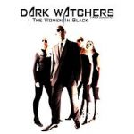 Watch Dark Watchers: The Women in Black Putlocker