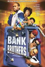 Watch Bank Brothers Putlocker