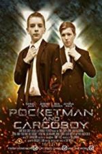 Watch Pocketman and Cargoboy Putlocker