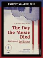 Watch The Day the Music Died/American Pie Putlocker