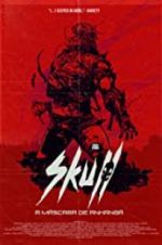Watch Skull: The Mask Putlocker