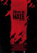 Watch Paths of Hate Putlocker