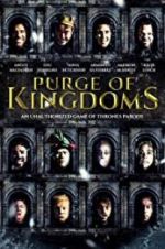Watch Purge of Kingdoms: The Unauthorized Game of Thrones Parody Putlocker
