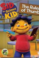 Watch Sid The Science Kid The Ruler Of Thumb Putlocker