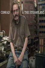 Watch Conrad & The Steamplant Putlocker