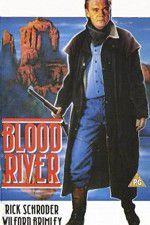 Watch Blood River Putlocker