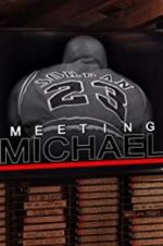 Watch Meeting Michael Putlocker