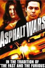 Watch Asphalt Wars Putlocker