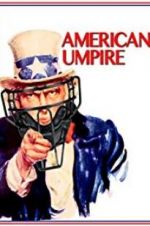 Watch American Umpire Putlocker