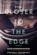 Watch TT3D: Closer to the Edge Putlocker