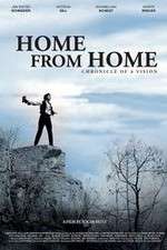 Watch Home from Home Chronicle of a Vision Putlocker