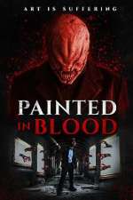 Watch Painted in Blood Putlocker