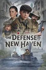 Watch The Defense of New Haven Putlocker