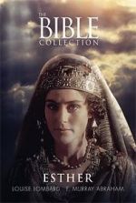 Watch The Bible Collection: Esther Putlocker