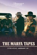Watch The Marfa Tapes Putlocker