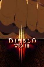 Watch Diablo 3: Wrath Putlocker