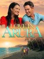 Watch Love in Aruba Putlocker