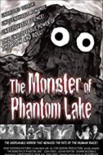 Watch The Monster of Phantom Lake Putlocker