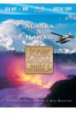 Watch Scenic National Parks:  Alaska and Hawaii Putlocker