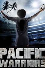 Watch Pacific Warriors Putlocker