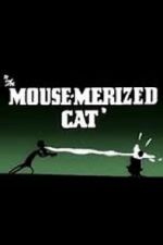 Watch The Mouse-Merized Cat Putlocker