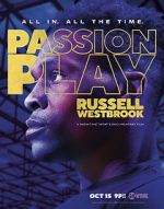 Watch Passion Play: Russell Westbrook Putlocker