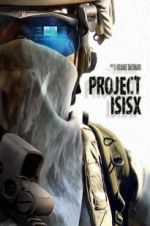Watch Project ISISX Putlocker