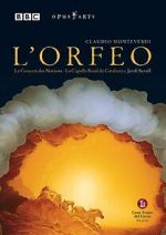 Watch L'orfeo: Favola in musica by Claudio Monteverdi Online Putlocker
