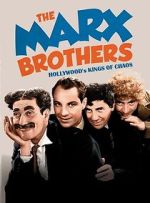 Watch The Marx Brothers: Hollywood\'s Kings of Chaos Putlocker