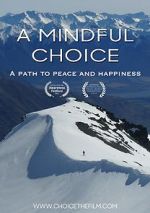 Watch A Mindful Choice Putlocker