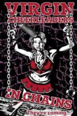 Watch Virgin Cheerleaders in Chains Putlocker