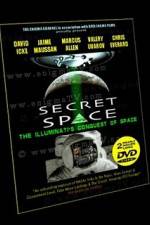 Watch Secret Space Volume 1: The Illuminatis Conquest of Space Putlocker