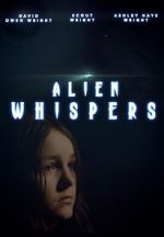 Watch Alien Whispers Putlocker
