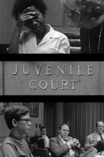 Watch Juvenile Court Putlocker