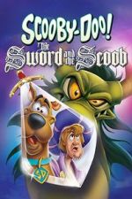 Watch Scooby-Doo! The Sword and the Scoob Putlocker