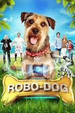 Watch Robo-Dog Putlocker