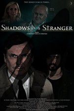 Watch Shadows of a Stranger Putlocker