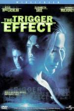 Watch The Trigger Effect Putlocker