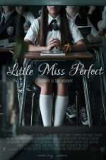 Watch Little Miss Perfect Putlocker