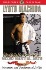 Watch Machida-Do Karate for MMA Volume 1 Putlocker