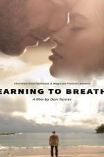 Watch Learning to Breathe Putlocker