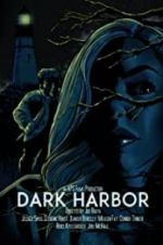 Watch Dark Harbor Putlocker