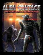 Watch Alien Contact: The Pascagoula UFO Encounter Putlocker