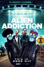 Watch Alien Addiction Putlocker