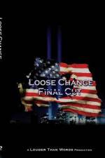 Watch Loose Change Final Cut Putlocker