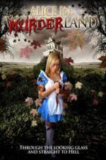 Watch Alice in Murderland Putlocker