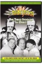 Watch The Three Stooges in Orbit Putlocker
