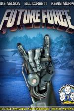 Watch Rifftrax: Future Force Putlocker