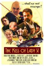 Watch The Kiss of Lady X Putlocker